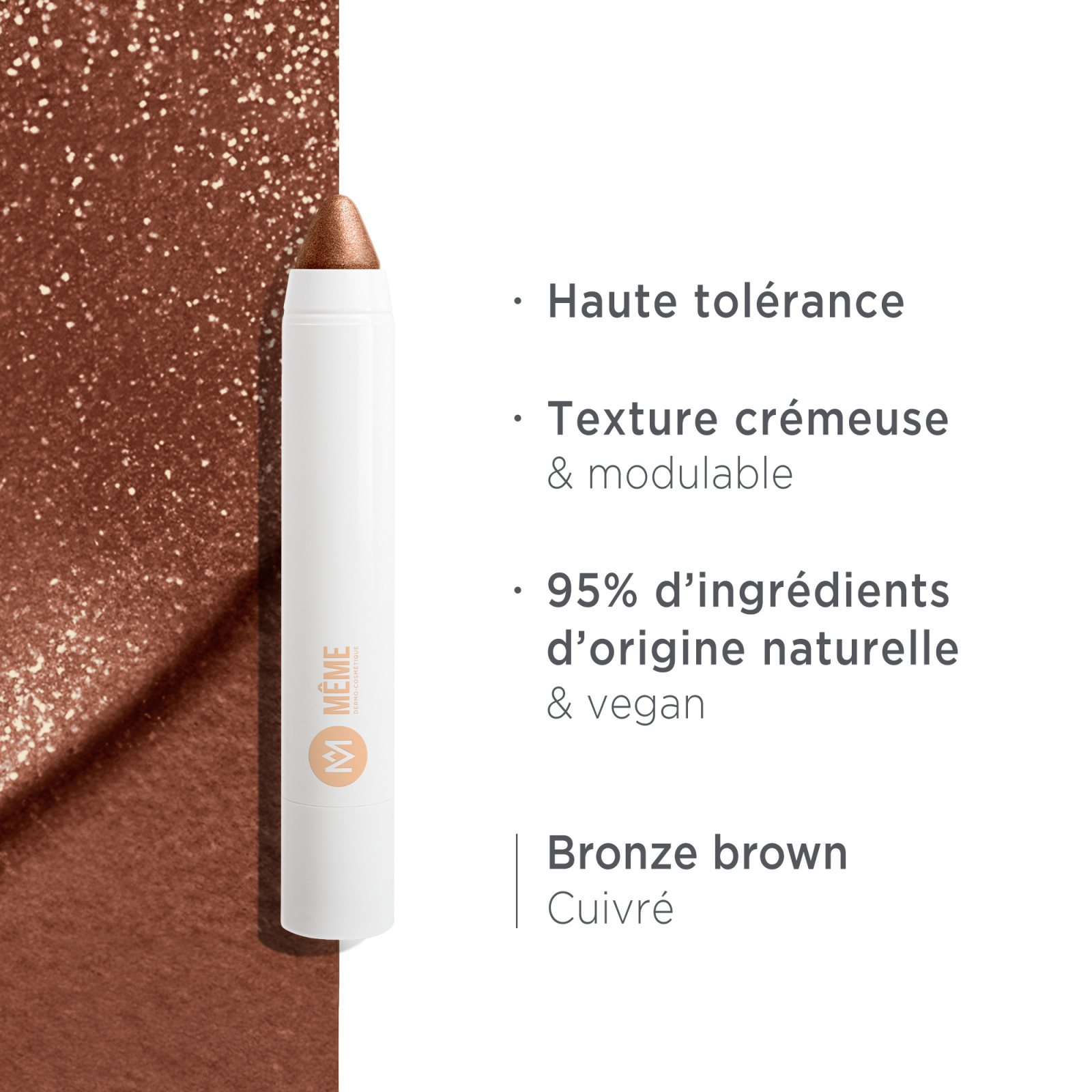 Eyeshadow - Bronze brown - MÊME Cosmetics